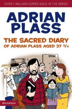 Sacred Diary of Adrian Plass, Aged 37 3/4