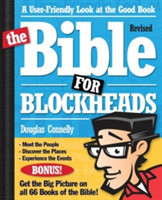 Bible for Blockheads---Revised Edition