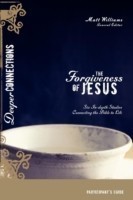 Forgiveness of Jesus Participant's Guide