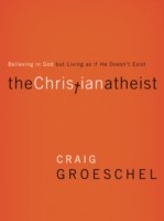 Christian Atheist Bible Study Participant's Guide