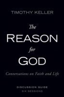 Reason for God Discussion Guide