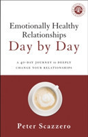 Emotionally Healthy Relationships Day by Day