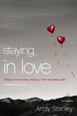 Staying in Love Bible Study Participant's Guide