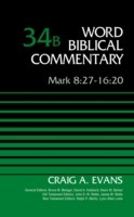 Mark 8:27-16:20, Volume 34B