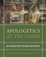 Apologetics at the Cross