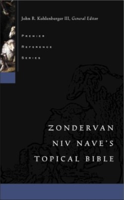 Zondervan NIV Nave's Topical Bible