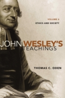 John Wesley's Teachings, Volume 4