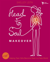 Head-to-Soul Makeover Bible Study Participant's Guide