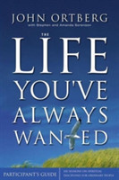 Life You've Always Wanted Participant's Guide with DVD