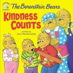 Berenstain Bears: Kindness Counts