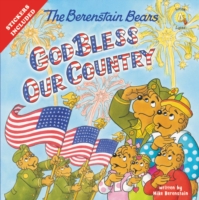 Berenstain Bears God Bless Our Country