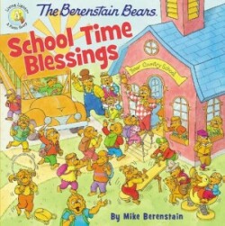 Berenstain Bears School Time Blessings