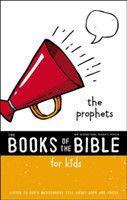 NIrV, The Books of the Bible for Kids: The Prophets, Paperback