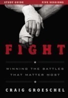 Fight Bible Study Guide