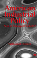 American Industrial Policy