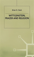 Wittgenstein, Frazer and Religion