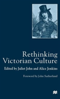 Rethinking Victorian Culture