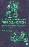 Russian Women and their Organizations