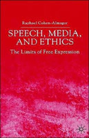 Speech, Media and Ethics