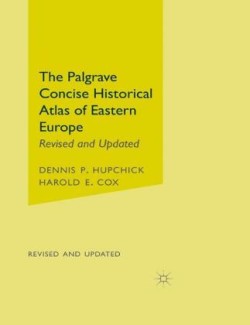 Palgrave Concise Historical Atlas of Eastern Europe