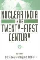 Nuclear India in the Twenty-First Century