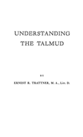 Understanding the Talmud.