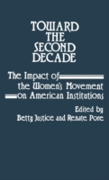 Toward the Second Decade