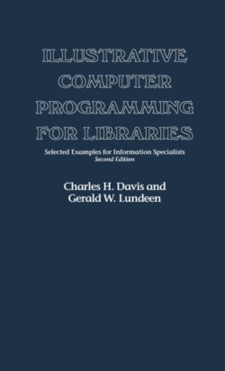 Illustrative Computer Programming for Libraries