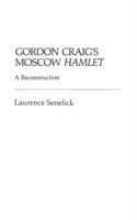 Gordon Craig's Moscow Hamlet