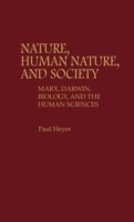 Nature, Human Nature, and Society
