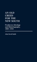 Old Creed for the New South
