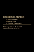 Fighting Armies: NATO and the Warsaw Pact