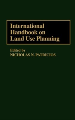 International Handbook on Land Use Planning