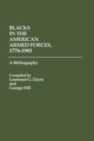 Blacks in the American Armed Forces, 1776-1983