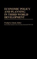 Economic Policy and Planning in Third World Development