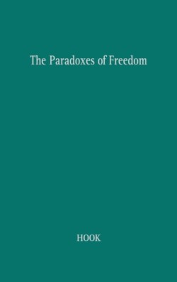 Paradoxes of Freedom