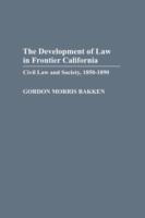 Development of Law in Frontier California