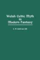 Welsh Celtic Myth in Modern Fantasy