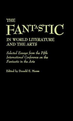 Fantastic in World Literature and the Arts