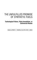 Unfulfilled Promise of Synthetic Fuels