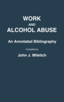 Work and Alcohol Abuse