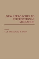 New Approaches to International Mediation