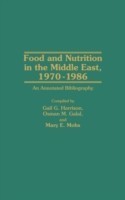 Food and Nutrition in the Middle East, 1970-1986