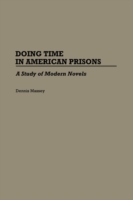 Doing Time in American Prisons