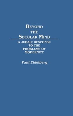 Beyond the Secular Mind