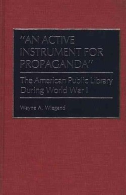 Active Instrument for Propaganda