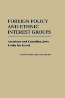 Foreign Policy and Ethnic Interest Groups