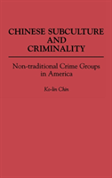 Chinese Subculture and Criminality