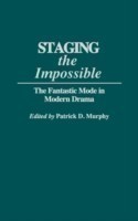 Staging the Impossible