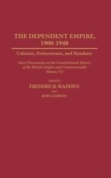 Dependent Empire, 1900-1948